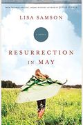 Resurrection In May