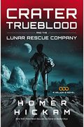 Crater Trueblood and the Lunar Rescue Company