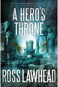 A Hero's Throne: Volume 2