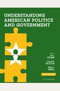 Understanding American Politics and Government, 2012 Election Edition, Books a la Carte Edition (3rd Edition)