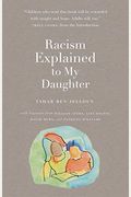 Racism Explained To My Daughter