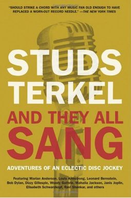 And They All Sang: Adventures of an Eclectic Disc Jockey And They All Sang: Adventures of an Eclectic Disc Jockey