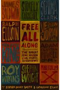 Free All Along: The Robert Penn Warren Civil Rights Interviews