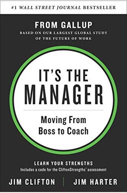 It's The Manager: Moving From Boss To Coach It's The Manager: Moving From Boss To Coach