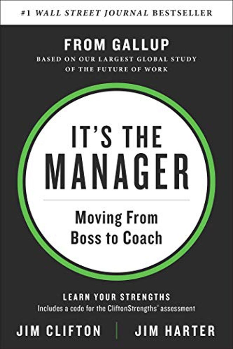 It's The Manager: Moving From Boss To Coach