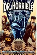 Dr. Horrible: And Other Horrible Stories