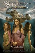 Serenity Volume 2: Better Days And Other Stories 2nd Edition