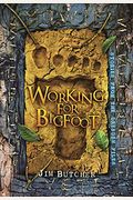 Working For Bigfoot