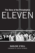 The Story Of The Philadelphia Eleven
