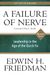A Failure Of Nerve, Revised Edition: Leadership In The Age Of The Quick Fix