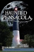 Haunted Pensacola