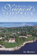 A Guide To Newport's Cliff Walk: Tales Of Seaside Mansions & The Gilded Age Elite