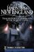 A Guide To Haunted New England: Tales From Mount Washington To The Newport Cliffs