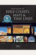 Rose Book Of Bible Charts, Maps And Time Lines