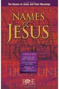 Names of Jesus Pamphlet: The Names of Jesus and Their Meanings