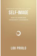 Self-Image: How To Overcome Inferiority Judgments