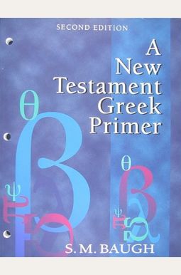 Buy A New Testament Greek Primer Book By: S M Baugh