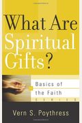 What Are Spiritual Gifts?