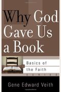 Why God Gave Us A Book