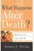 What Happens After Death?