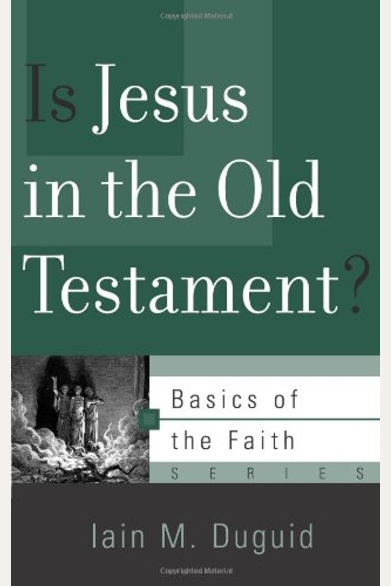Is Jesus In The Old Testament?