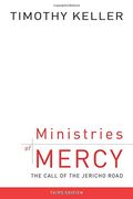 Ministries Of Mercy, 3rd Ed.: The Call Of The Jericho Road
