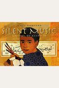 Silent Music: A Story Of Bagdad