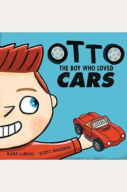 Otto: The boy who loved cars Otto: The boy who loved cars