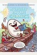 Nursery Rhyme Comics: 50 Timeless Rhymes From 50 Celebrated Cartoonists!
