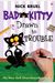 Bad Kitty Drawn To Trouble (Paperback Black-And-White Edition)