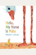 Hello, My Name Is Ruby: A Picture Book