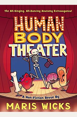 Human Body Theater: A Non-Fiction Revue Human Body Theater: A Non-Fiction Revue
