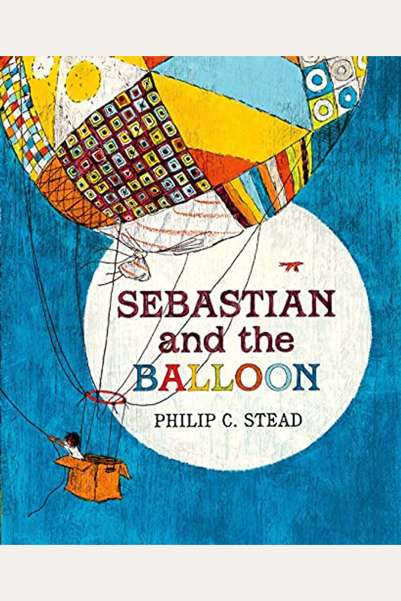Sebastian And The Balloon: A Picture Book