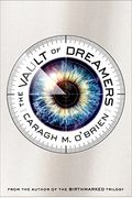 The Vault Of Dreamers