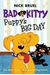 Bad Kitty: Puppy's Big Day (Paperback Black-And-White Edition)