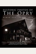 Historic Photos Of The Opry: Ryman Auditorium 1974