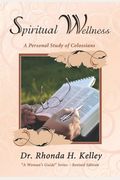 Spiritual Wellness: A Personal Study of Colossians