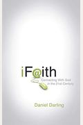 Ifaith: Connecting With God In The 21st Century