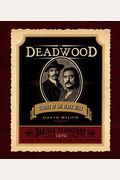 Deadwood: Stories Of The Black Hills