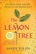 The Lemon Tree: An Arab, A Jew, And The Heart Of The Middle East [With Earbuds]