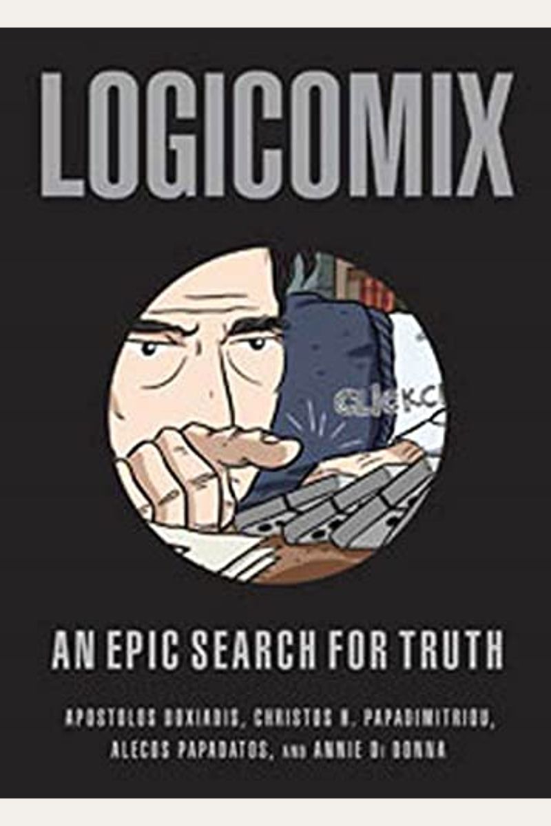 Logicomix: An Epic Search For Truth