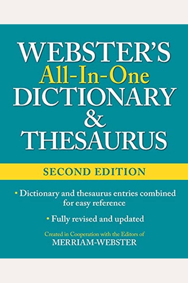 Buy Websters All In One Dictionary And Thesaurus Second Edition Book By Merriamwebster 0866
