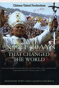 Nine Days That Changed The World