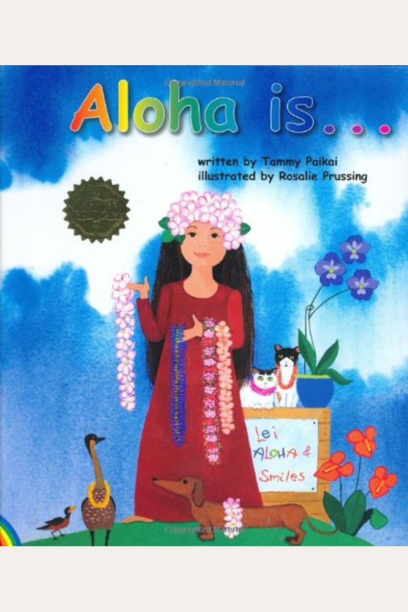 Aloha Is...