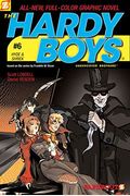 Hyde & Shriek (Hardy Boys Graphic Novels: Undercover Brothers #6) (V. 6)