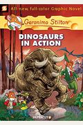 Geronimo Stilton Graphic Novels #7: Dinosaurs In Action!