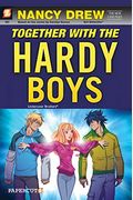 Nancy Drew The New Case Files #3: Together With The Hardy Boys