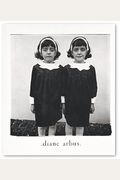 Diane Arbus: An Aperture Monograph: Fortieth-Anniversary Edition