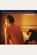 Nan Goldin: The Ballad of Sexual Dependency