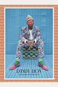 Dandy Lion: Black Dandy And Street Style